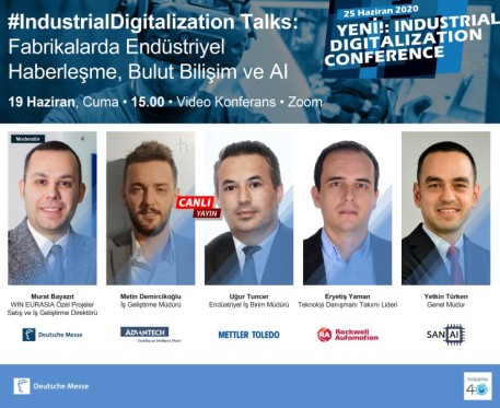 On June 19, 2020; you are invited to Industrial Digitalization Talks